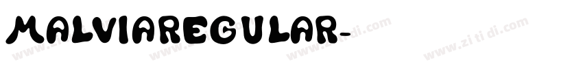 MalviaRegular字体转换