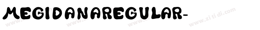 MegidanaRegular字体转换