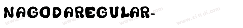 NagodaRegular字体转换