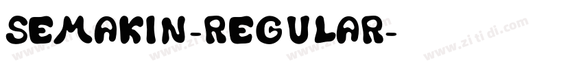 Semakin-Regular字体转换