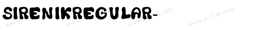 SirenikRegular字体转换 SirenikRegular字体转换