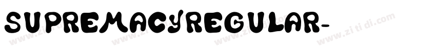 SupremacyRegular字体转换