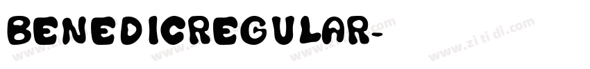 BenedicRegular字体转换