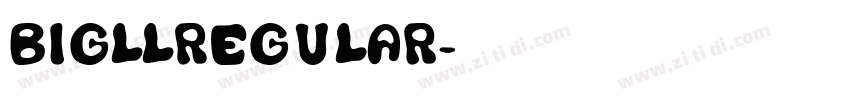 BigllRegular字体转换