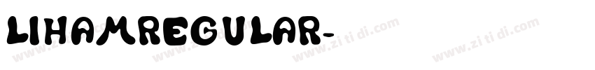 LihamRegular字体转换