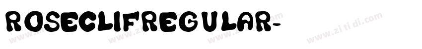 RoseclifRegular字体转换