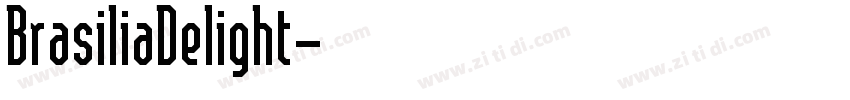 BrasiliaDelight字体转换