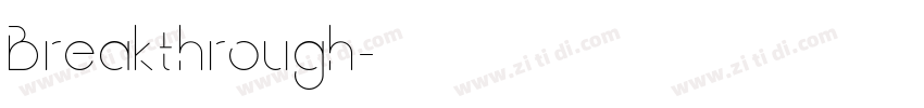 Breakthrough字体转换