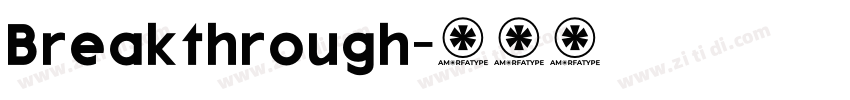 Breakthrough字体转换