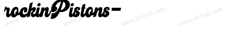 rockinPistons字体转换