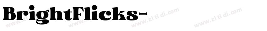 BrightFlicks字体转换