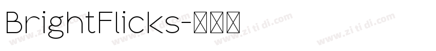 BrightFlicks字体转换