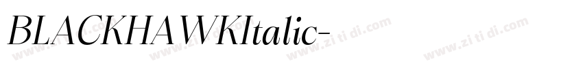 BLACKHAWKItalic字体转换
