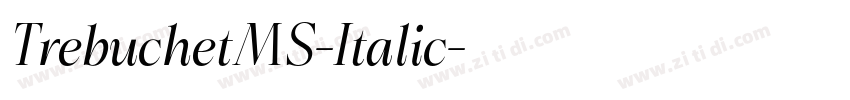 TrebuchetMS-Italic字体转换 TrebuchetMS-Italic字体转换