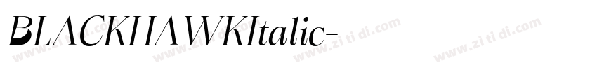 BLACKHAWKItalic字体转换