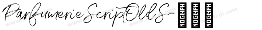 ParfumerieScriptOldS字体转换