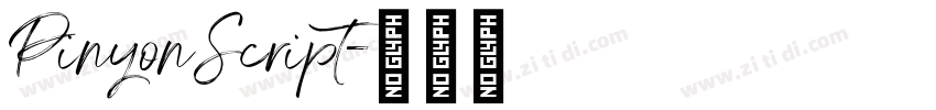 PinyonScript字体转换 PinyonScript字体转换