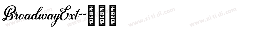 BroadwayExt-字体转换