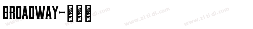 broadway字体转换