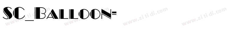 SC_Balloon字体转换 SC_Balloon字体转换