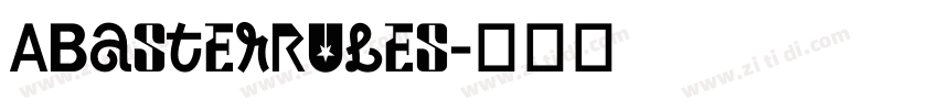 ABasterRules字体转换
