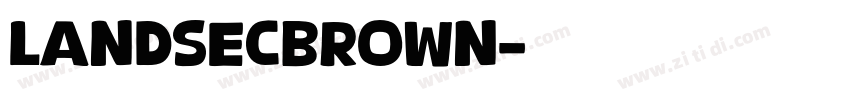 LandsecBrown字体转换