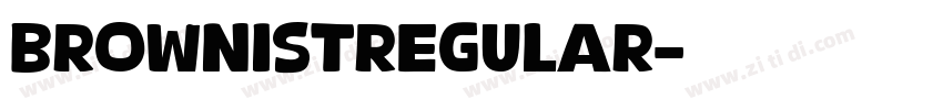 Brownistregular字体转换