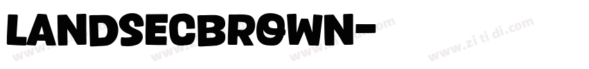 LandsecBrown字体转换