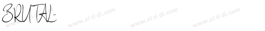 BRUTAL字体转换