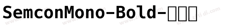 SemconMono-Bold字体转换