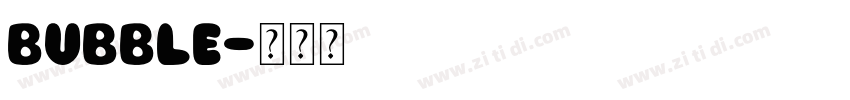 Bubble字体转换