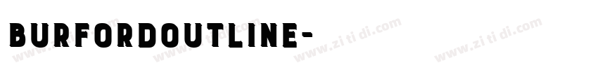 BurfordOutline字体转换