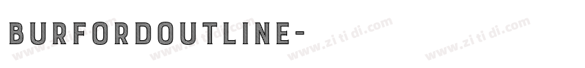 BurfordOutline字体转换