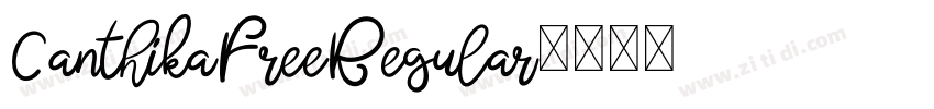 CanthikaFreeRegular字体转换