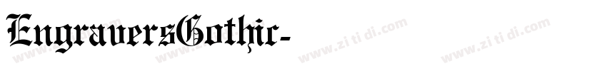 EngraversGothic字体转换