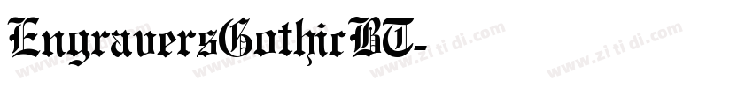 EngraversGothicBT字体转换