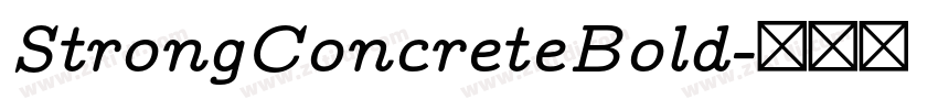 StrongConcreteBold字体转换