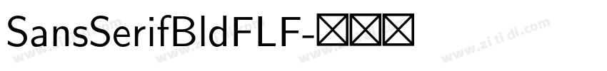 SansSerifBldFLF字体转换