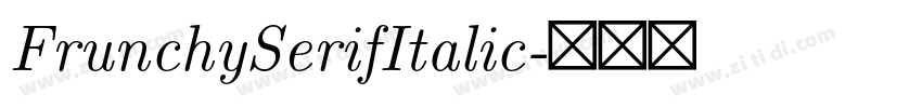 FrunchySerifItalic字体转换