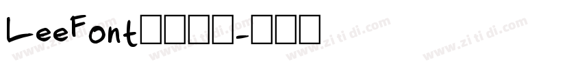 LeeFont蒙黑黑体字体转换