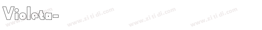Violeta字体转换