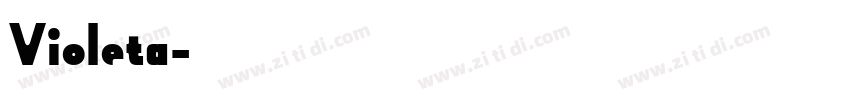 Violeta字体转换