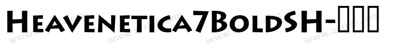 Heavenetica7BoldSH字体转换