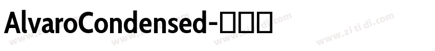 AlvaroCondensed字体转换 AlvaroCondensed字体转换