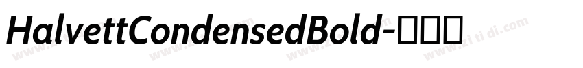 HalvettCondensedBold字体转换