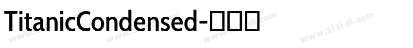 TitanicCondensed字体转换