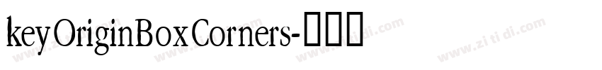 keyOriginBoxCorners字体转换