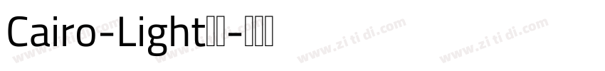 Cairo-Light字体字体转换