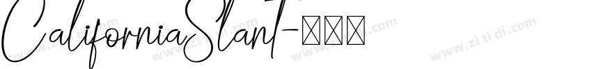 CaliforniaSlant字体转换