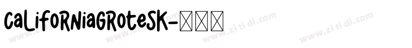 CaliforniaGrotesk字体转换